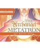 The Archangel Metatron Self-Mastery Oracle Κάρτες Μαντείας